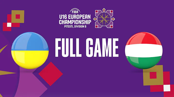 Ukraine v Hungary | Full Basketball Game | FIBA U16 European Championship 2023 - Division B - 天天要聞