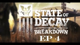 State of Decay BREAKDOWN - Ep. 4 THE ZOMBIE PLUMBER screenshot 2