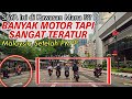 Saya SALAH.!! KALAU CAKAP MALAYSIA 🇲🇾 SEDIKIT MOTOR - INI BUKTINYA.!! Banyak MotoRide Teratur Sangat