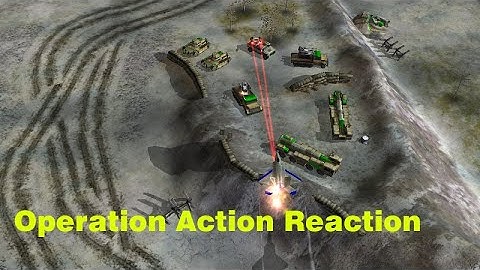 General Zero Hour Custom Mission - Operation Action Reaction