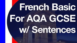 How to Use French Basic Vocabulary for AQA GCSE?