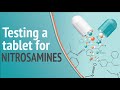 How to test for total nitrosamine impurities using the ATNA system