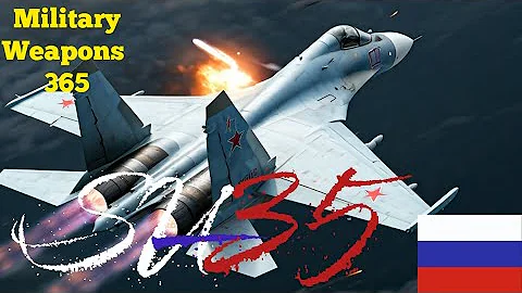Why The SU 35 is Such a Formidable Aircraft