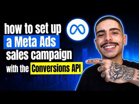 HOW TO SET UP A META ADS SALES CAMPAIGN WITH THE CONVERSIONS API (STEP-BY-STEP GUIDE 2026)