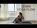 10 minute full body yoga flow  zen in ten