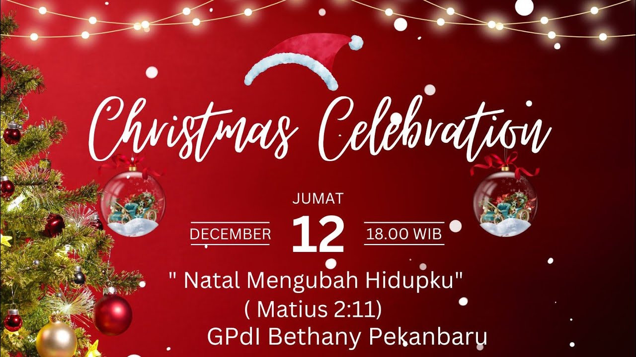 🔴LIVE🔴 - Ibadah Natal Umum 12 Desember 2025 || Ps. Rudolf Herman - GPdI Bethany Pekanbaru