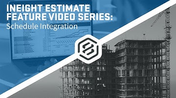InEight Estimate: Schedule Integration