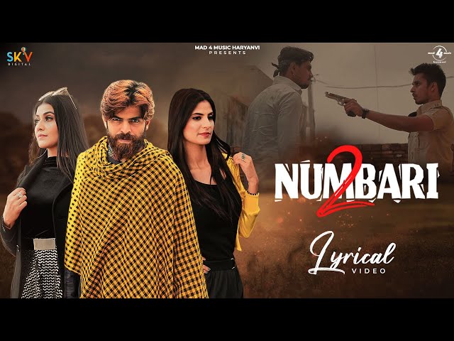 2 Numbari (Lyrical Video) Masoom Sharma | Manisha Sharma | Sweta Chauhan | New Haryanvi Songs 2021 class=