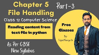 Chapter 5 File Handling | Part 3 | Reading a text file in Python | Read , Readline | Class 12 CS
