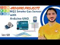 Lec-18: Gas Detector using Gas Sensor & LED | Arduino | Block & Text Coding