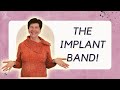 The implant band