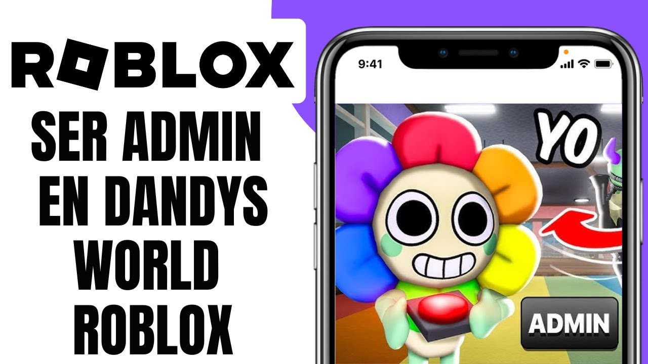 Cómo SER Admin En Dandys World ROBLOX - YouTube