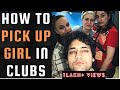 How to pick up girls in night club i wingman tips with english subtitle