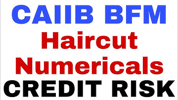Haircut Numerical CAIIB BFM haircut Credit Risk In English | Bankers Zone