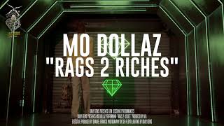 Mo Dollaz Rags 2 Riches Gem Sessions