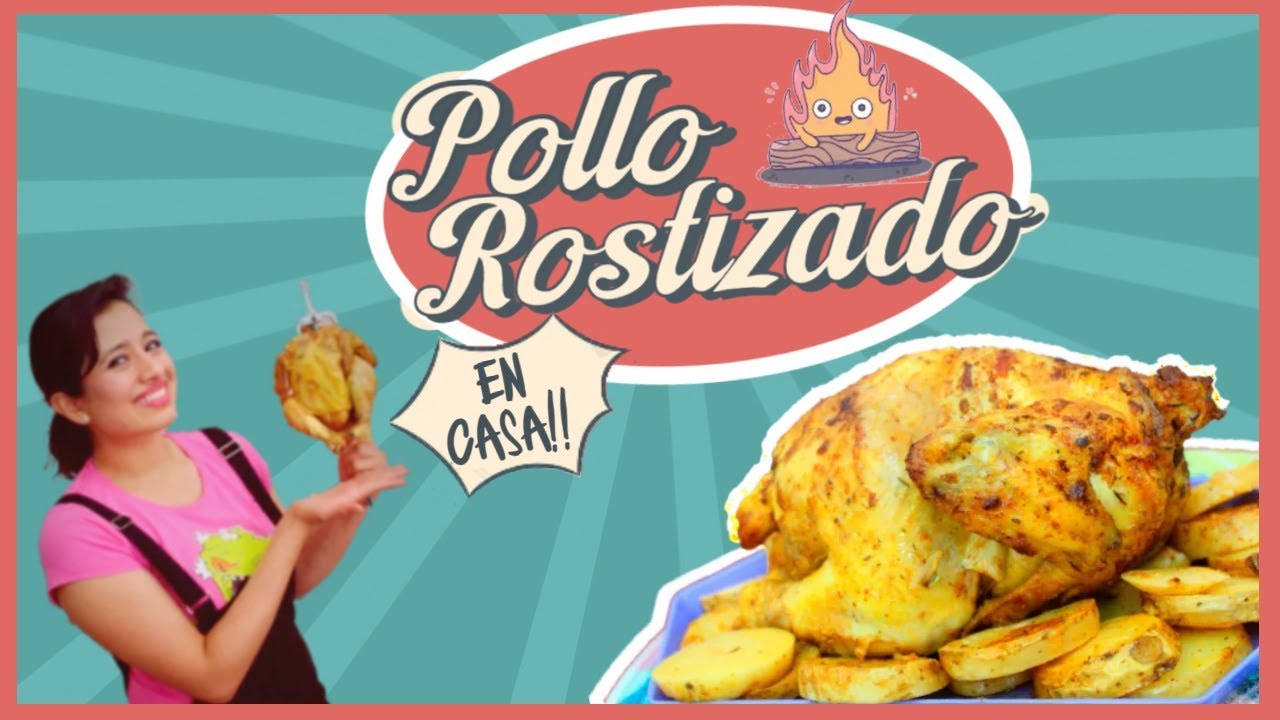 ? Fácil y Delicioso POLLO rostizado EN CASA | Receta para HORNO ELÉCTRICO,  FREIDORA DE AIRE & ESTUFA - YouTube