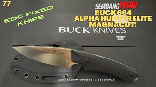 PERFECT HUNTING KNIFE: BUCK 664 ALPHA HUNTER ELITE MAGNACUT