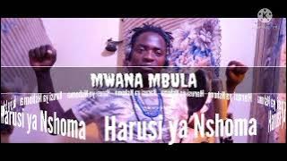 MWANA MBULA-_-Harusi ya Nshoma