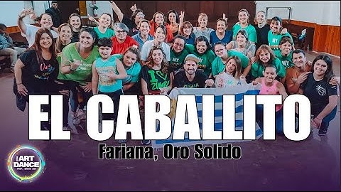 EL CABALLITO - FARINA, Oro Solido l Coreografia l Merengue l ZUMBA COREO l Cia Art Dance