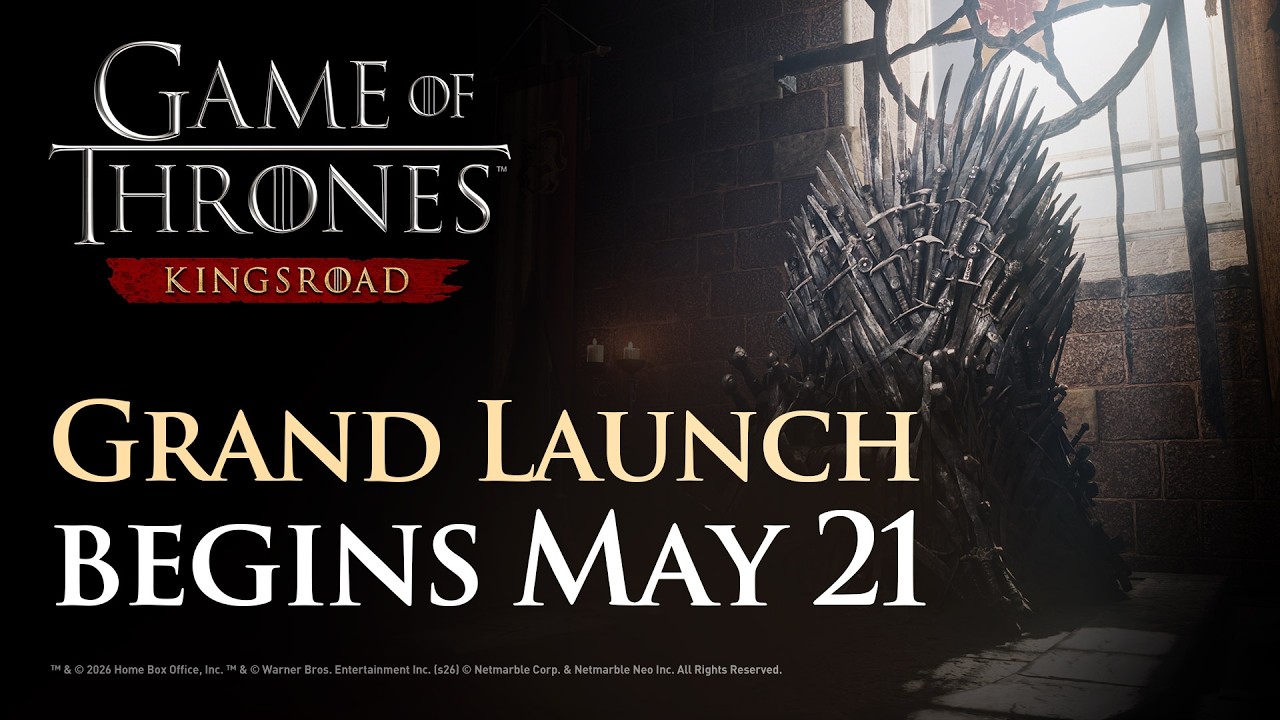 [Game of Thrones: Kingsroad] Grand launch