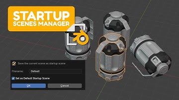 Startup Scene Manager - A Blender Add-on