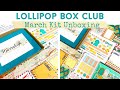 MARCH KIT UNBOXING | Monthly Kit | Journal &amp; Scrapbooks | LOLLIPOP BOX CLUB | ad