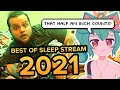 BEST OF SLEEP STREAM 2021