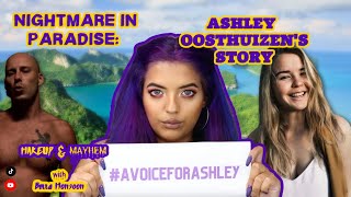 Nightmare in Paradise: Ashley Oosthuizen’s Story  | South African True Crime