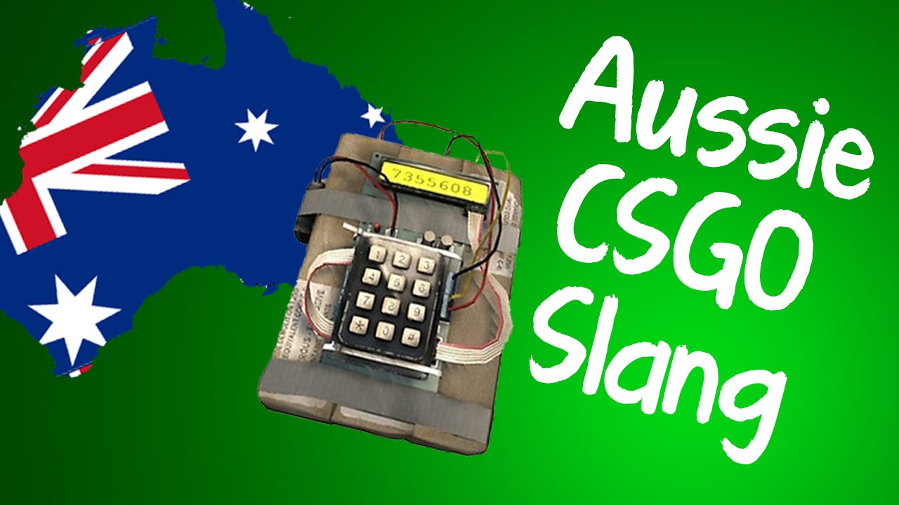 A Guide to Aussie CSGO Slang - YouTube