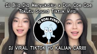 DJ BILA DIA MENYUKAIKU X DOM CAE CAE X TAKUTU SOUND ZENSEMBE VIRAL TIKTOK