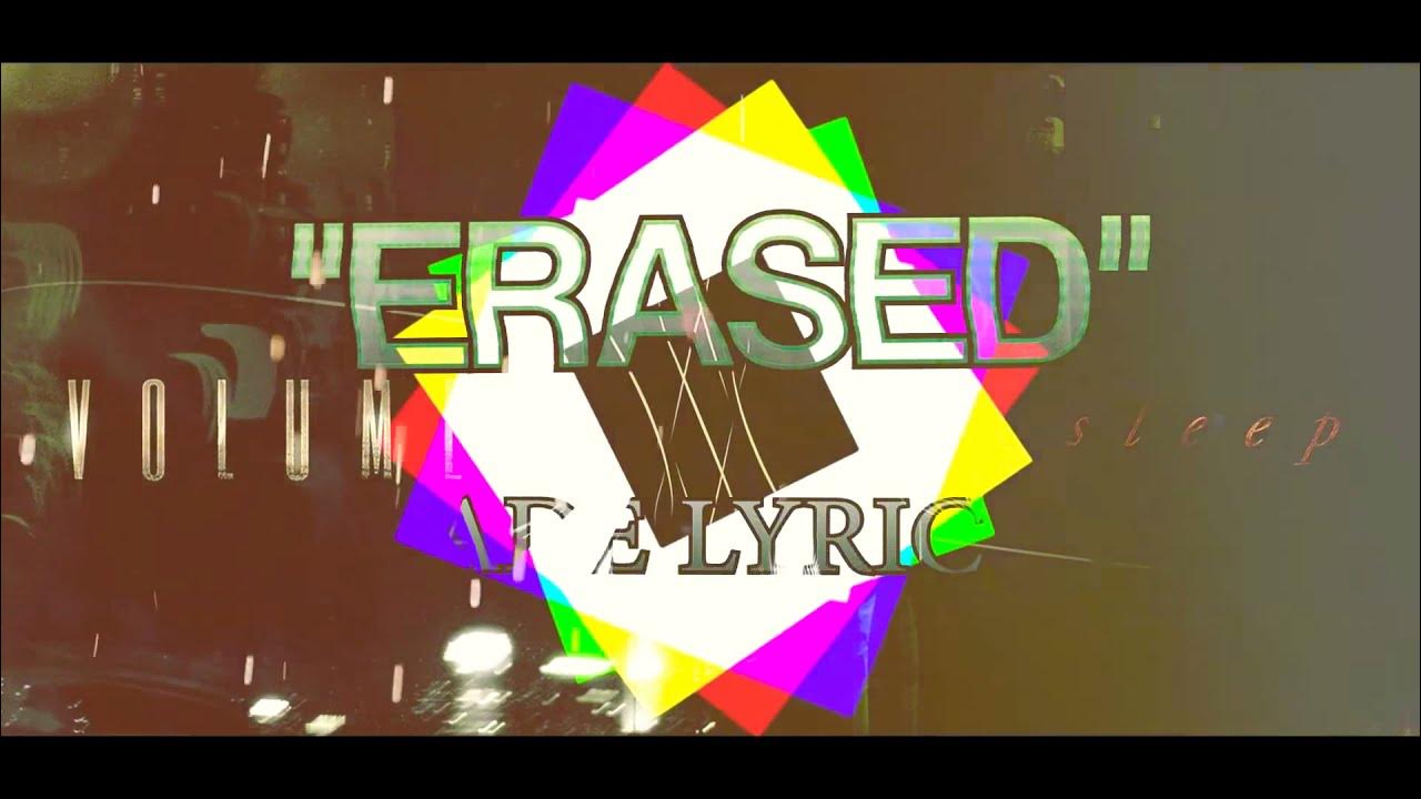 Volumes Erased Lyrics Video YouTube