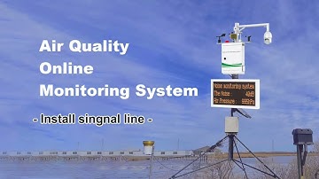 「Signal line installation」MS800A Air Quality Pollution Monitor System for Urban Environment