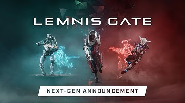 Lemnis Gate | Next-Gen Announcement Trailer