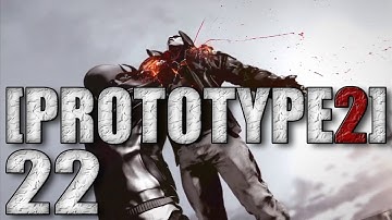 [Prototype 2] (Walkthrough / Lets Play) - Part 22: Collectifyin