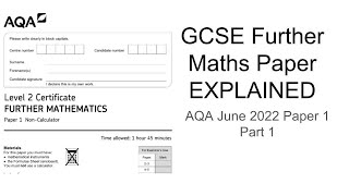 GCSE Further Maths Paper Explained (AQA June 2022 Paper 1) Part 1 screenshot 1