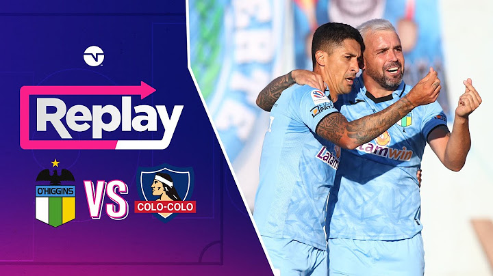 TNT SPORTS Replay: O'Higgins 5-1 Colo Colo - Fecha 2