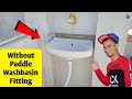 Without Paddle Washbasin Fitting | How to Fitting Washbasin | in hindi | 2021