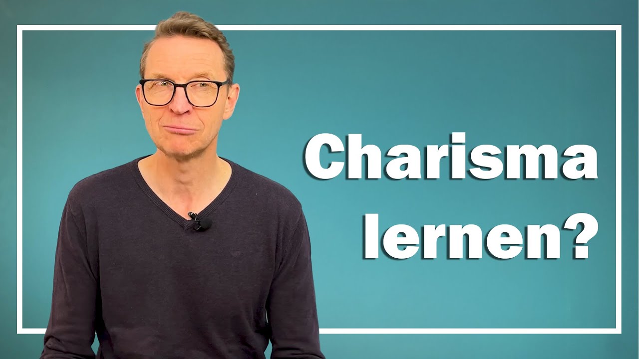 Kann ich lernen, charismatisch zu sein? | 3 einfache Schritte zu mehr Präsenz