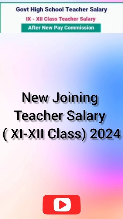 xi-xii-teacher-salary-in-wb-high-school-teacher-salary-in-wb-11-12