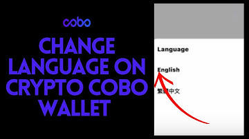How to Change Language on Cobo Crypto Wallet Application 2024?
