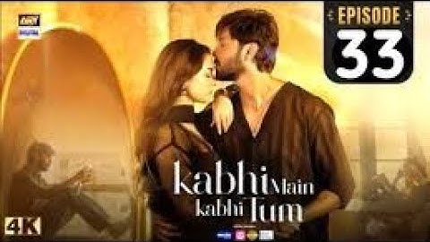 Kabhi Mein Kabhi Tum Ep 33 | Fahad Mustafa | Hania Amir | 29 oct 2024