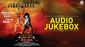 Mahayoddha Ram -  Full Movie Audio Jukebox | Aadesh Shrivastava | Javed Akhtar