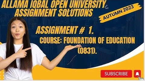 code 831|AIOU SOLVED ASSIGNMENT#1|Aiou|Autumn 2023|Foundation of Education|M.ed|#2023 #aiou