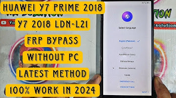 Huawei Y7 / Y7 Prime 2018 LDN-L21 FRP Bypass Android 8.0 Without PC Latest Method 100% Work 2024