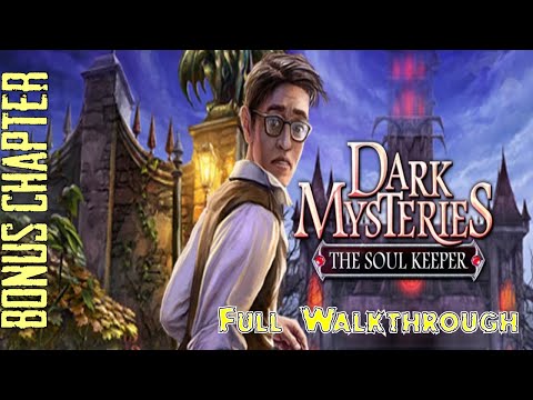 Let's Play - Dark Mysteries - The Soul Keeper - Bonus Chapter Full Walkthrough