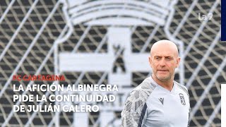 La afición albinegra pide la continuidad de Julián Calero | La 7