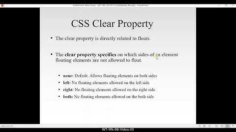 WT Wk 08 Video 05(CSS Clear Property)