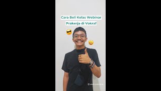 Cara Beli Kelas Webinar Prakerja di Vokraf