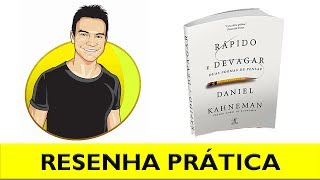 📚 Livro Rápido e Devagar | 5 PRINCIPAIS Ideias | Daniel Kahneman | Resenha prática