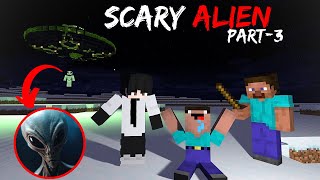 SCARY ALIEN || THE END || MINECRAFT HORROR STORY IN HINDI